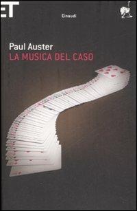 La musica del caso - Paul Auster - copertina