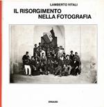 Il risorgimento nella fotografia