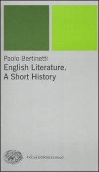 English literature. A short history - Paolo Bertinetti - copertina
