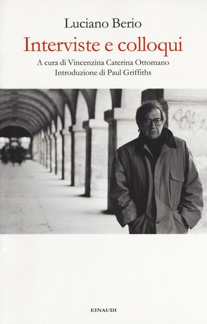 Interviste e colloqui - Luciano Berio - copertina