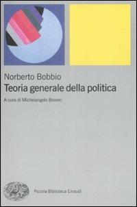 Teoria generale della politica - Norberto Bobbio - copertina