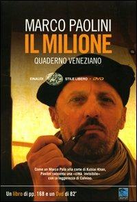 Il Milione. Quaderno veneziano. Con DVD - Marco Paolini - copertina