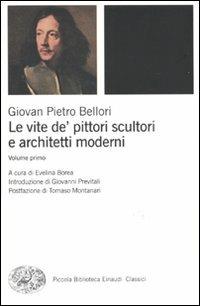 Le vite de' pittori, scultori e architetti moderni - Giovan Pietro Bellori - copertina