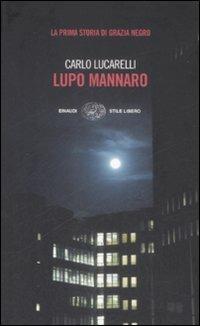 Lupo mannaro - Carlo Lucarelli - copertina