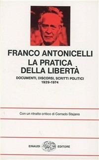 La pratica della libertà - Franco Antonicelli - copertina