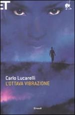 L' ottava vibrazione