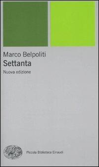 Settanta - Marco Belpoliti - copertina