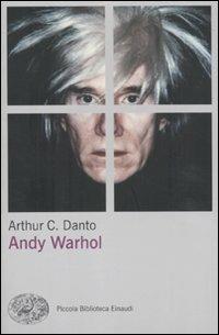 Andy Warhol - Arthur C. Danto - copertina
