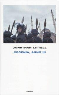 Cecenia, anno III - Jonathan Littell - copertina