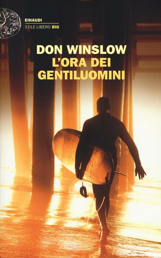 L' ora dei gentiluomini - Don Winslow - copertina
