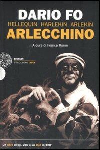 Arlecchino. Con DVD - Dario Fo,Franca Rame - copertina