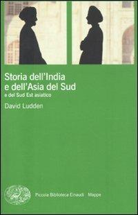 Storia dell'India e dell'Asia del Sud e del Sud Est asiatico - David Ludden - copertina