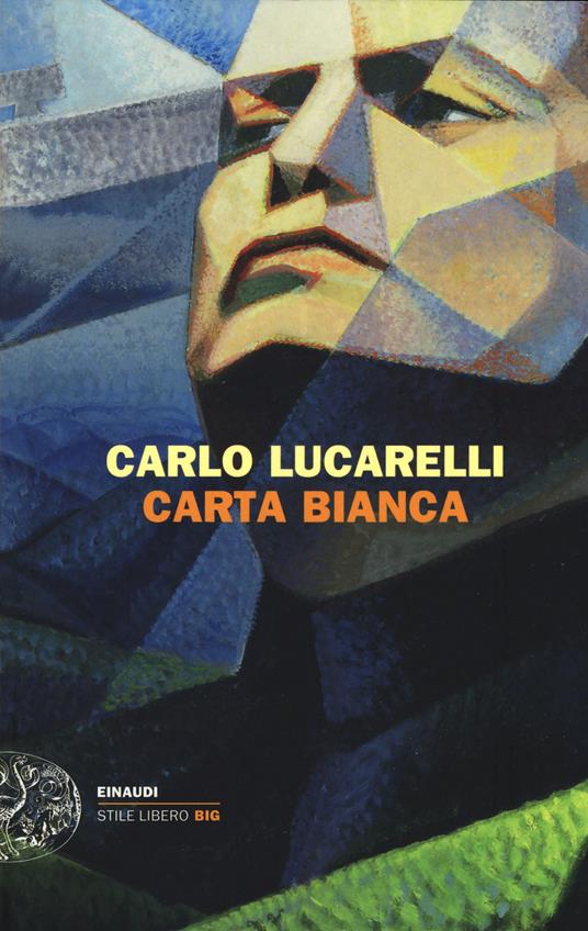 Carta bianca - Carlo Lucarelli - copertina