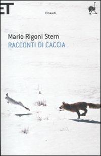 Racconti di caccia - Mario Rigoni Stern - copertina
