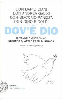 Dov'è Dio. Il Vangelo quotidiano secondo quattro preti di strada - copertina