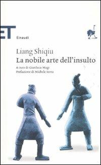 La nobile arte dell'insulto - Shiqiu Liang - copertina