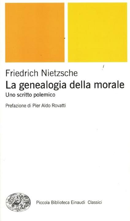 La genealogia della morale. Uno scritto polemico - Friedrich Nietzsche - copertina