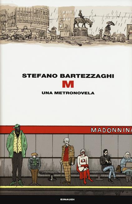 M. Una metronovela - Stefano Bartezzaghi - copertina