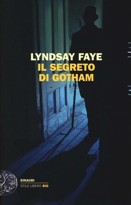 Il segreto di Gotham - Lyndsay Faye - copertina