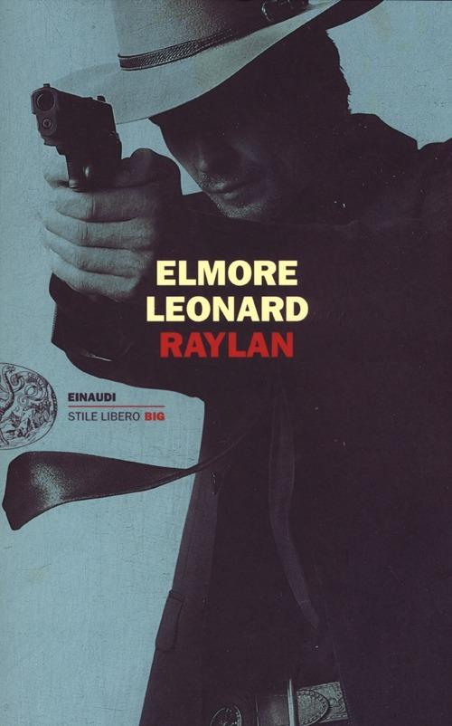 Raylan - Elmore Leonard - copertina