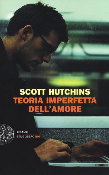 Teoria imperfetta dell'amore - Scott Hutchins - copertina