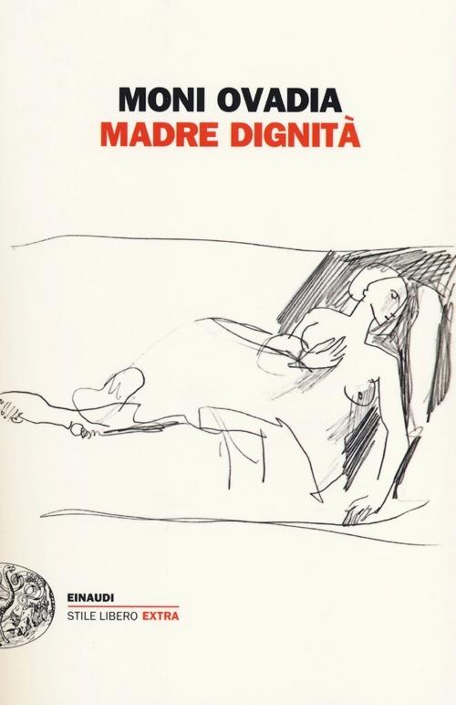 Madre dignità - Moni Ovadia - copertina