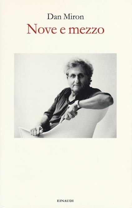 Nove e mezzo - Dan Miron - copertina