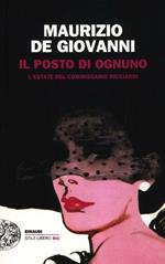 Il posto di ognuno. L'estate del commissario Ricciardi