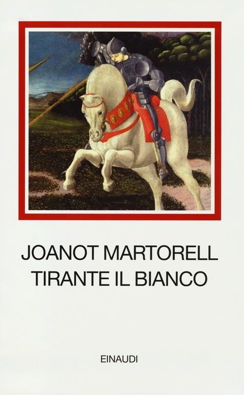 Tirante il Bianco - Joanot Martorell - copertina