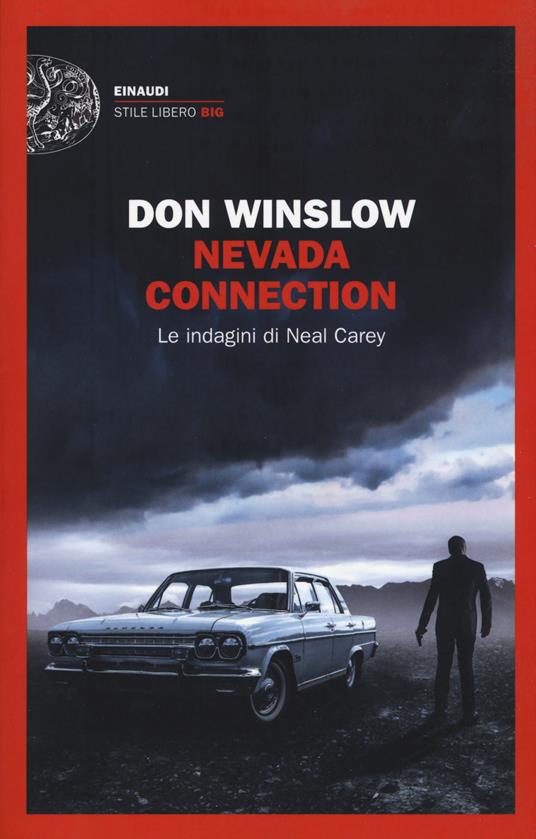 Nevada connection. Le indagini di Neal Carey - Don Winslow - copertina