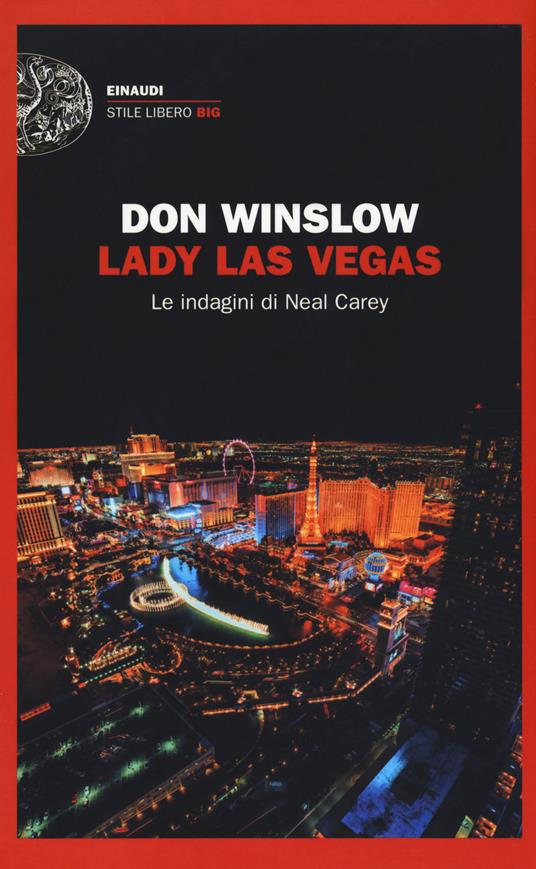 Lady Las Vegas. Le indagini di Neal Carey - Don Winslow - copertina