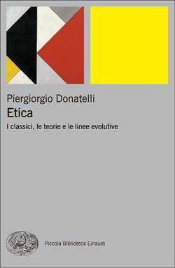 Etica. I classici, le teorie e le linee evolutive - Piergiorgio Donatelli - copertina
