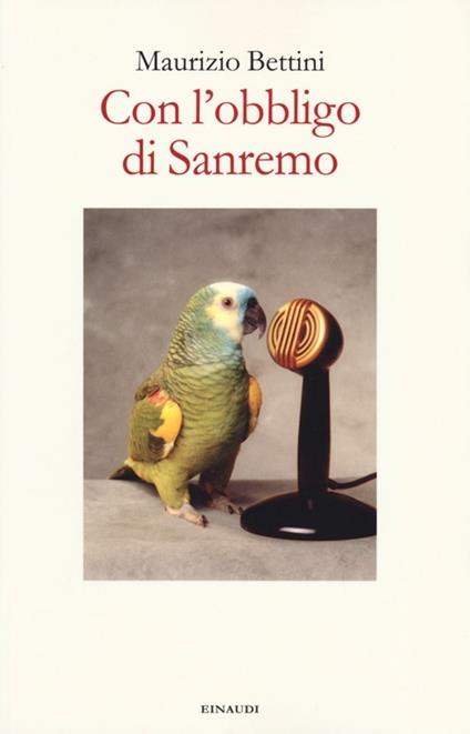 Con l'obbligo di Sanremo - Maurizio Bettini - copertina