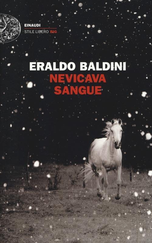 Nevicava sangue - Eraldo Baldini - copertina