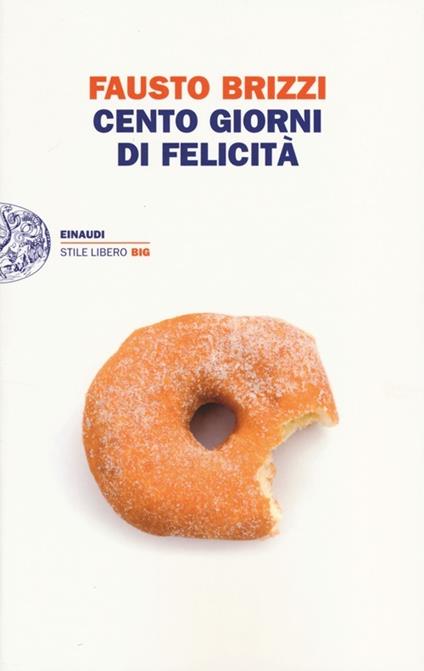 Cento giorni di felicità - Fausto Brizzi - copertina