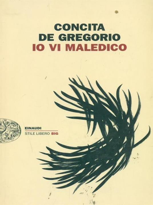 Io vi maledico - Concita De Gregorio - 3