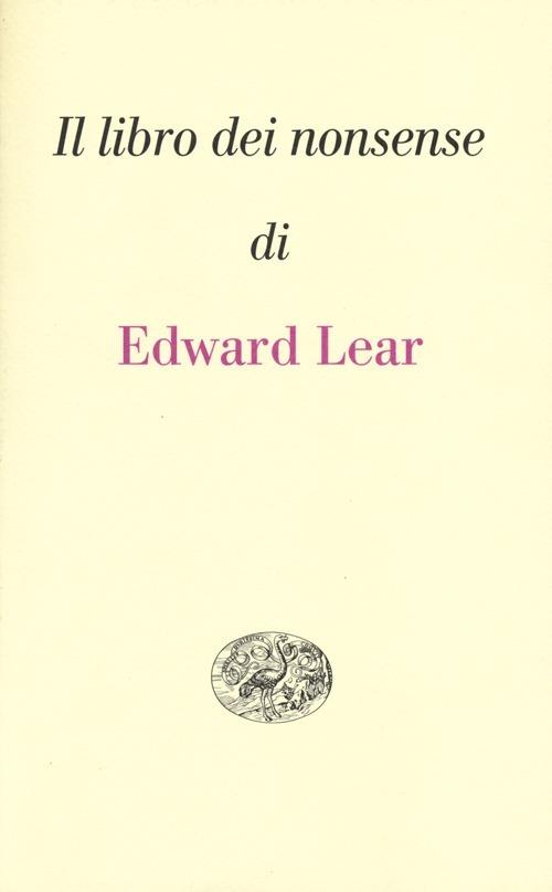 Il libro dei nonsense. Testo inglese a fronte - Edward Lear - copertina