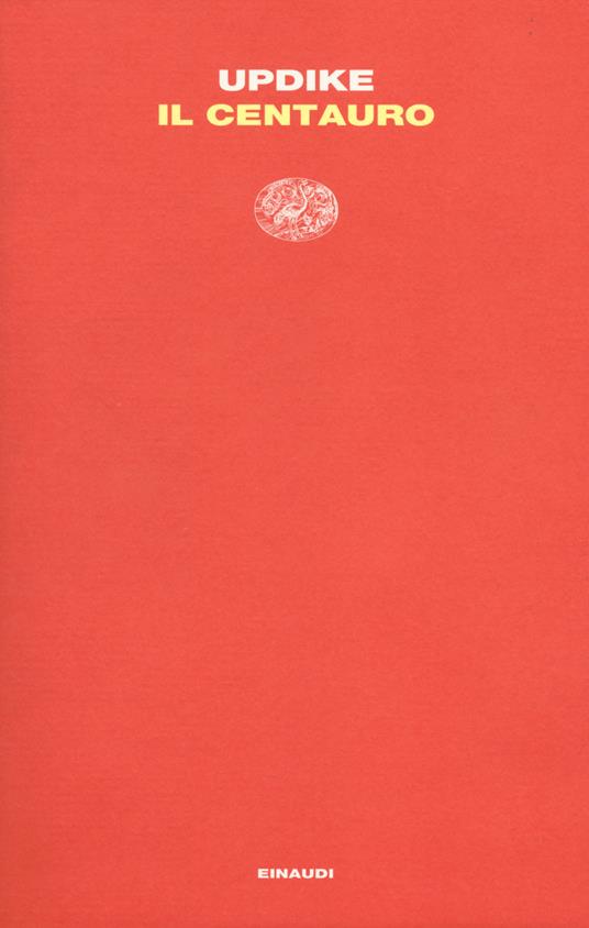 Il centauro - John Updike - copertina