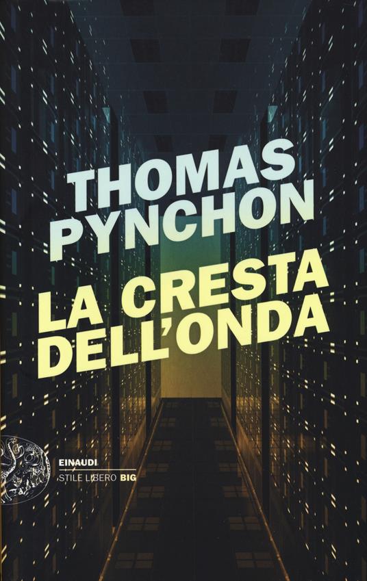 La cresta dell'onda - Thomas Pynchon - copertina