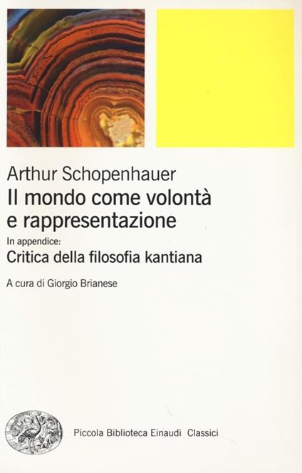 Il mondo come volontà e rappresentazione-Critica della filosofia kantiana. Vol. 1 - Arthur Schopenhauer - copertina