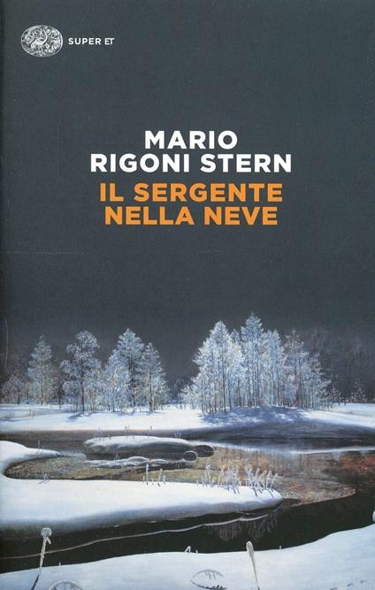 Il sergente nella neve - Mario Rigoni Stern - copertina