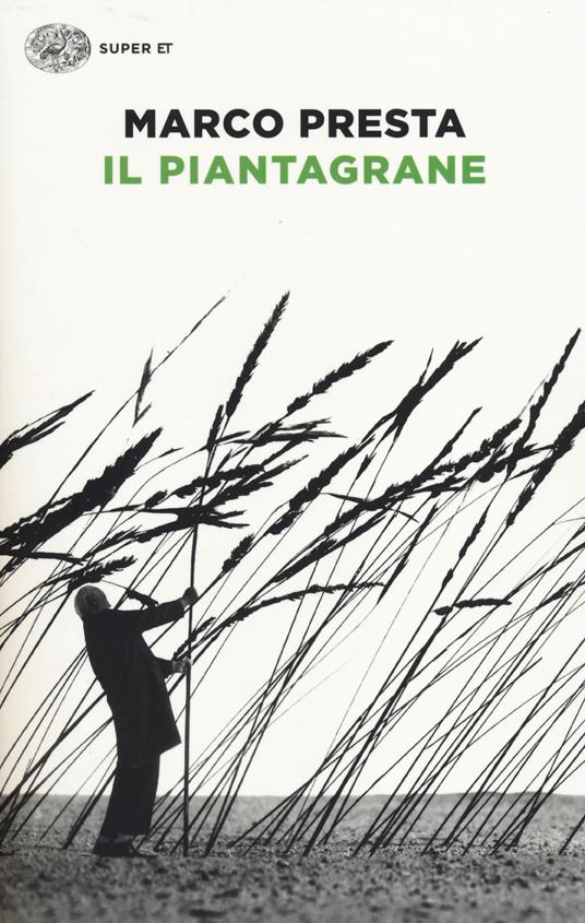Il piantagrane - Marco Presta - copertina