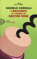 I racconti (e i consigli) di Doctor Wine