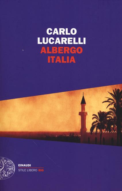 Albergo Italia - Carlo Lucarelli - copertina