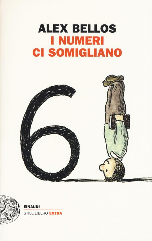 I numeri ci somigliano - Alex Bellos - copertina