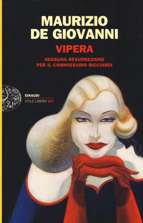 Vipera. Nessuna resurrezione per il commissario Ricciardi - Maurizio de Giovanni - copertina