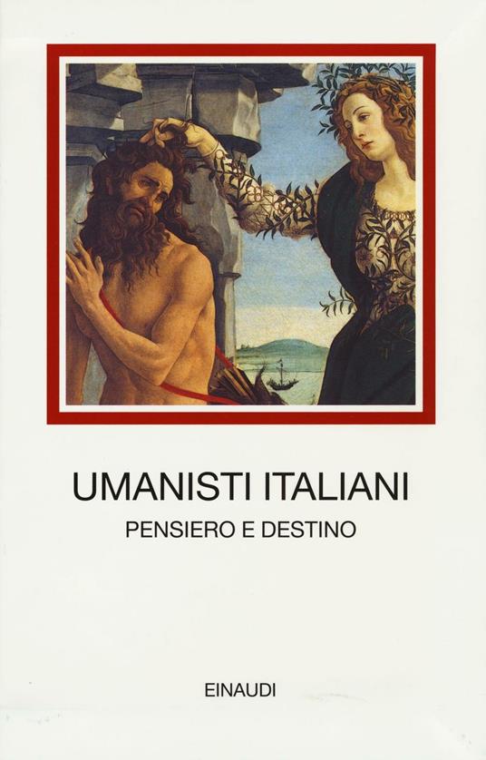 Umanisti italiani. Pensiero e destino - copertina
