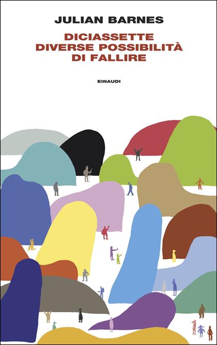Diciassette diverse possibilità di fallire - Julian Barnes - copertina