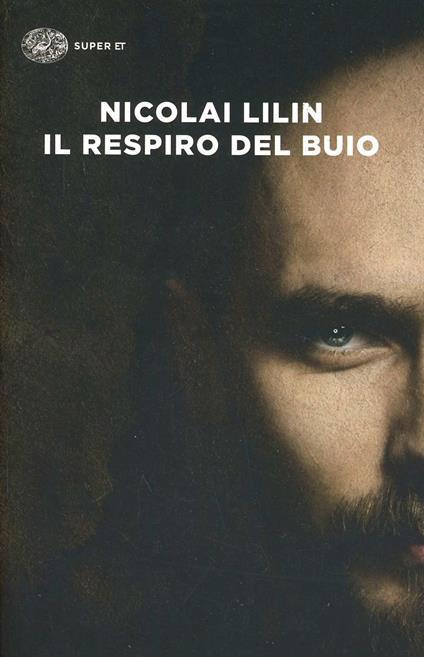 Il respiro del buio - Nicolai Lilin - copertina