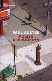 “Trilogia di New York” di Paul Auster e la scrittura perfetta – Righe di